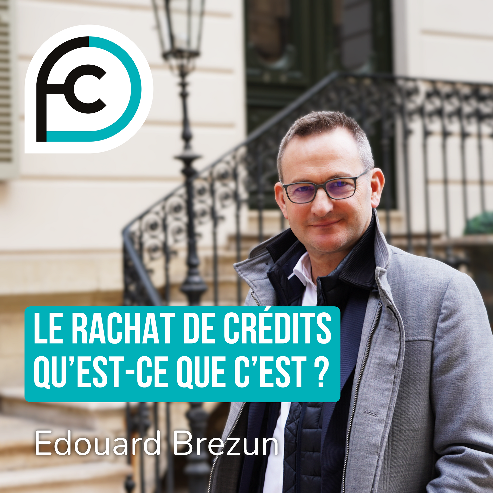 Le rachat de crédits - Qu'est-ce que c'est ?
