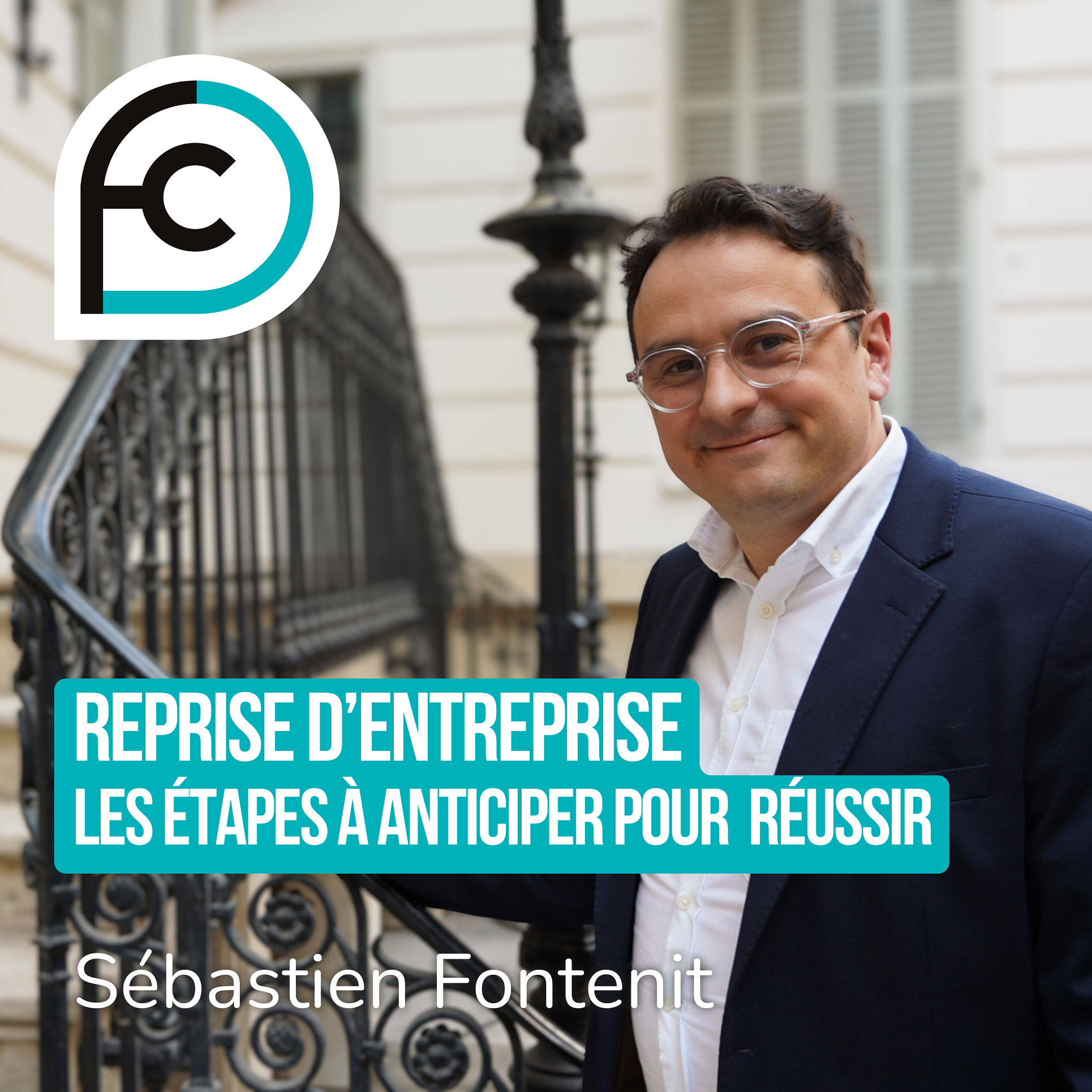 Reprise d'entreprise - Les étapes à anticiper pour réussir episode artwork